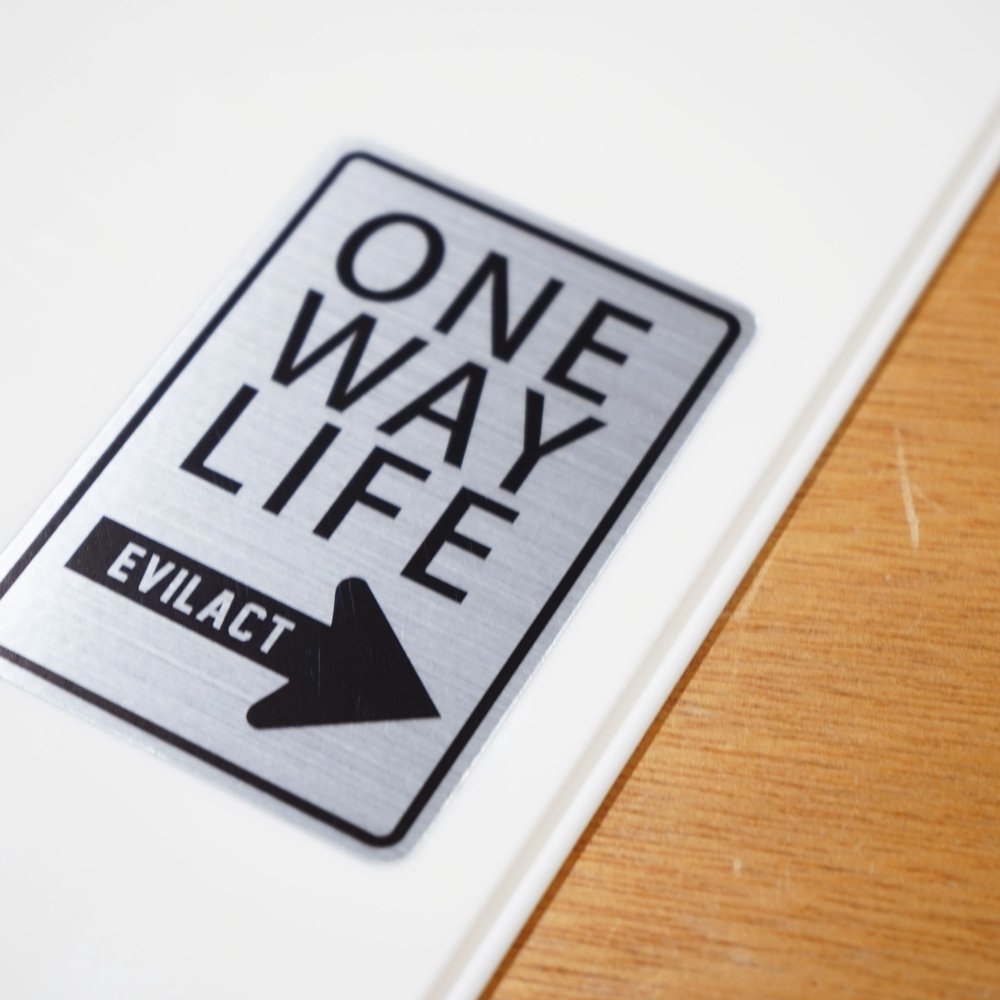 EVILACT ONE WAY LIFE SIGN sticker metallic hairline L