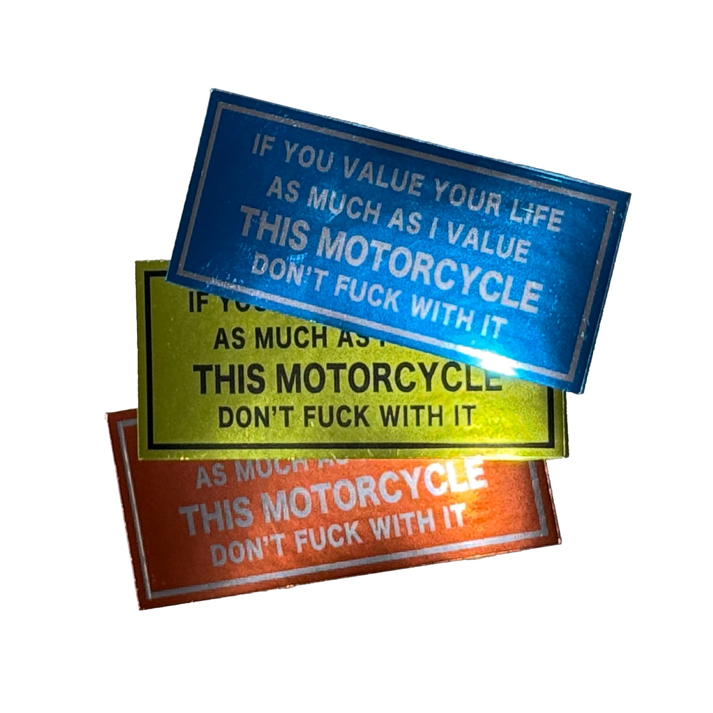 DON'T... THIS MOTORCYCLE sticker metallic mirror (orange / yellow / blue)
